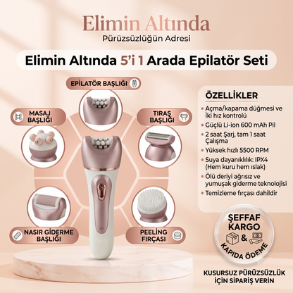 Elimin Altında | 5'i 1 Arada Epilatör Seti
